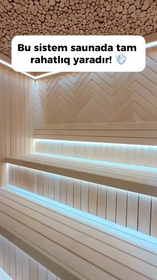 Daxili sauna — Bu sistem saunada tam rahatlıq yaradır